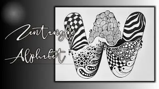 Zentangle Art Alphabet W | Alphabet Doodling W | Easy Zentangle Patterns | Art Ideas for Beginners