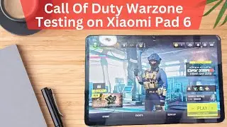 Xiaomi Pad 6 Call of Duty Warzone Mobile Gaming test | Call of Duty Warzone Review on Xiaomi Pad 6