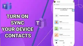 How To Turn On Sync Your Device Contacts On Microsoft Teams App