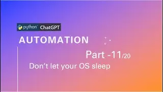 Dont let your OS sleep - control mouse movement to avoid OS sleep mode using Python code