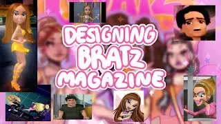 I DREW BRATZ MAGAZINE! 👄✨ (aka an excuse for me to talk about bratz)