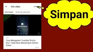 Cara Mengatasi Youtube Studio Eror Tidak Bisa Menyimpan Editan Video