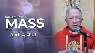 April 2, 2023 | Kapamilya Sunday Mass | Palm Sunday