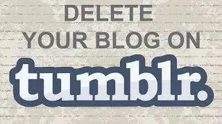 How to delete Tumblr blog without deleting account