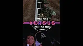 Mayor Payne VS Ghostface Verse | #edit #battle #short #1v1 #scream