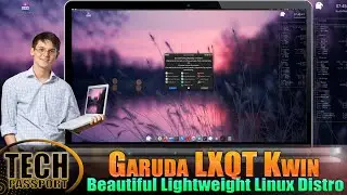 Optimizing Performance on Garuda LXQt Kwin Linux | Lightweight Linux Distro | Installation and Setup