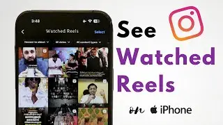 How To Find Recently Watched Reels On Instagram [2024]