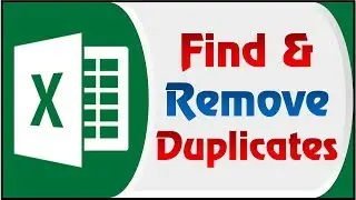 How to Find & Remove Duplicates in Excel 2007, 2010, 2013 & 2016 | Highlight Duplicates in Excel