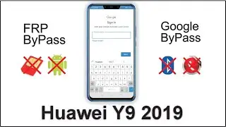 Huawei Y9 2019 Google Unlock |Huawei Y9 FRP Bypass |Y9 Google Account Bypass || MST Effects