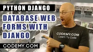 Creating Web Forms - Django Databases #4