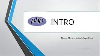 PHP DASAR : Materi 1. Intro