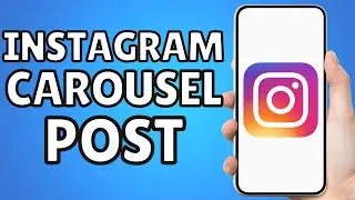 How To Make Carousel Post On Instagram