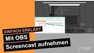 Screencast mit OBS - Software-Videohandbuch - einfach erklärt!