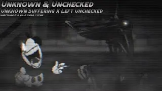 Unknown & Unchecked (FNF Wednesday's Infidelity x Lullaby Mix - Unknown Suffering x Left Unchecked)