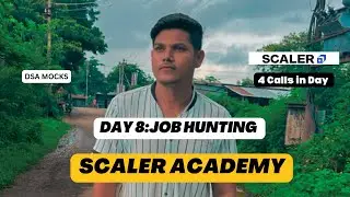 Scaler Academy Review Day 8 | Journey