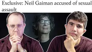 Should You Still Read Neil Gaiman? | 2 To Ramble #151