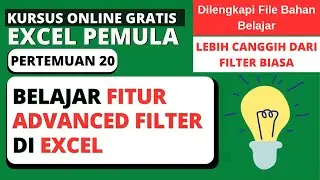 CARA MENGGUNAKAN FITUR ADVANCED FILTER PADA EXCEL