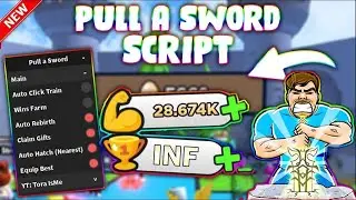 *UPDATED* Pull a Sword Script (PASTEBIN 2023) (GET UGC,WIN ANY BOSS, EGG HATCH, AUTOFARM)