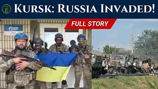 Kursk: Ukraine's Bold Move—Russia Invaded! All You Need to Know