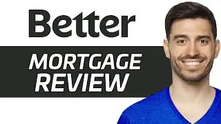 Better Mortgage Review | Is It Worth It? (2024)