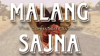 Malang Sajna Cover ft. Sohini-Souradip | TCM | Sachet-Parampara