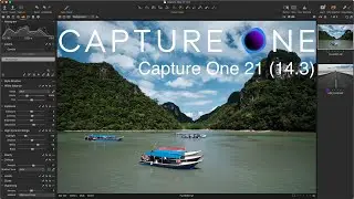 Обновление Capture One Pro 21 (14.3). Александр Свет