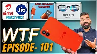 CMF Phone 1 | Jio AirTel Price Hike | Only USB C In India | Episode 101 | Technical Guruji🔥🔥🔥