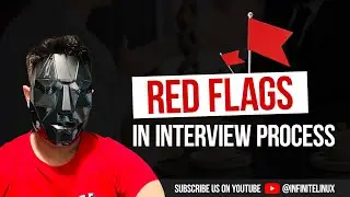 Identifying Red Flags in the Interview Process!