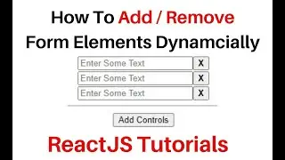 ReactJS Input | Add Remove Dynamic Form in ReactJS