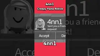 4nn1 ตำนาน Creepy Pasta สุดสยองใน Roblox !! #roblox #โรบอก #เกมกับshorts #วันนี้ที่shorts