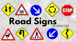 Traffic signs in English. Learn the names of road signs in English.