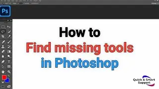 How to find missing tools in Photoshop #photoshop