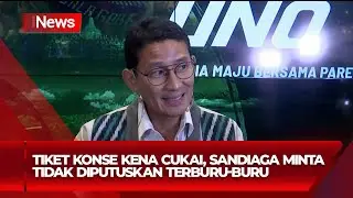 Sandiaga Uno Tanggapi Wacana Tiket Konser Masuk dalam Daftar Cukai - iNews Pagi 01/08