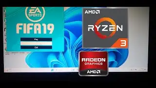 FIFA 19 performance on  Ryzen 3 laptop