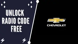 How To Unlock Chevrolet Theftlock Radio code FOR FREE