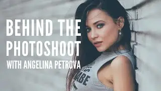 Angelina Petrova - Behind the Photoshoot: Street Style