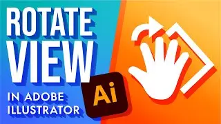 How to Rotate the Canvas View in Adobe Illustrator