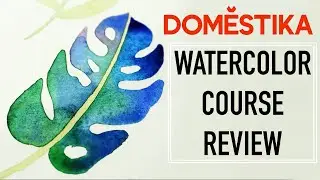 DOMESTIKA WATERCOLOR COURSE: Not sponsored review