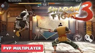 SHADOW FIGHT 3 - PvP MULTIPLAYER GAMEPLAY - iOS / ANDROID