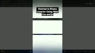 Decimal to binary convertor using html css and javascript || web development || #shorts
