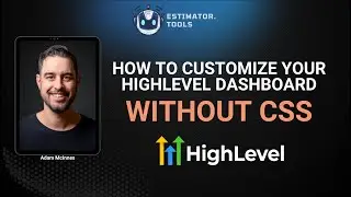 How To Create Custom CSS For Your HighLevel Dashboard