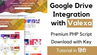 Google Drive Integration in PHP Script Valexa || Valexa Google Drive Setup 