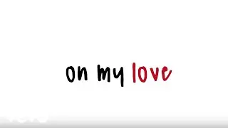 We The Kings - On My Love (Lyric Video)