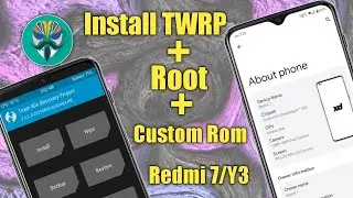 [Beginners Guide]Install TWRP+Root In Redmi 7/Y3|Install Your first custom rom|How To Install TWRP|