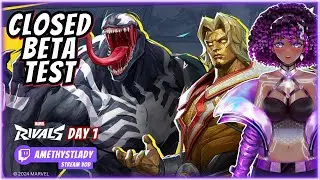 WE'RE BACK! Closed Beta Test Day 1! | Marvel Rivals | AmethystLady