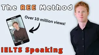 How to use the REE Method to boost your IELTS Speaking Score