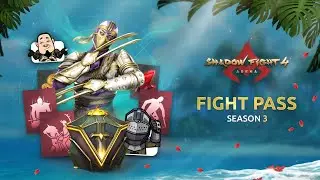 Shadow Fight 4: Arena - Fight Pass Season 3