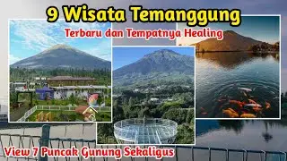 9 Tempat WISATA TEMANGGUNG Terbaru 2024, wisata temanggung viral, wisata temanggung hits