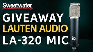 GIVEAWAY 🎁 — Lauten Audio LA-320 Large-diaphragm Tube Condenser Mic ✅ — YouTube Monthly Giveaway