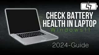 How to Check Battery Health in Windows Laptop| Laptop Battery Health Check